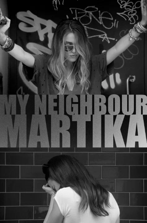 Постер: My Neighbour Martika