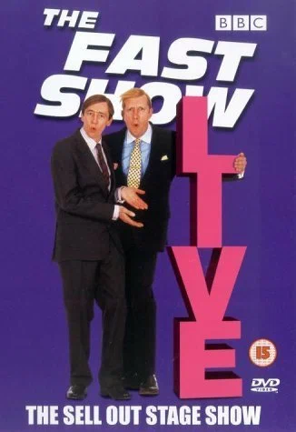 Постер: The Fast Show Live