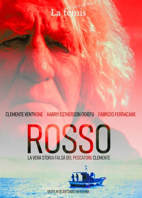 Постер: Rosso: La vera storia falsa del pescatore Clemente