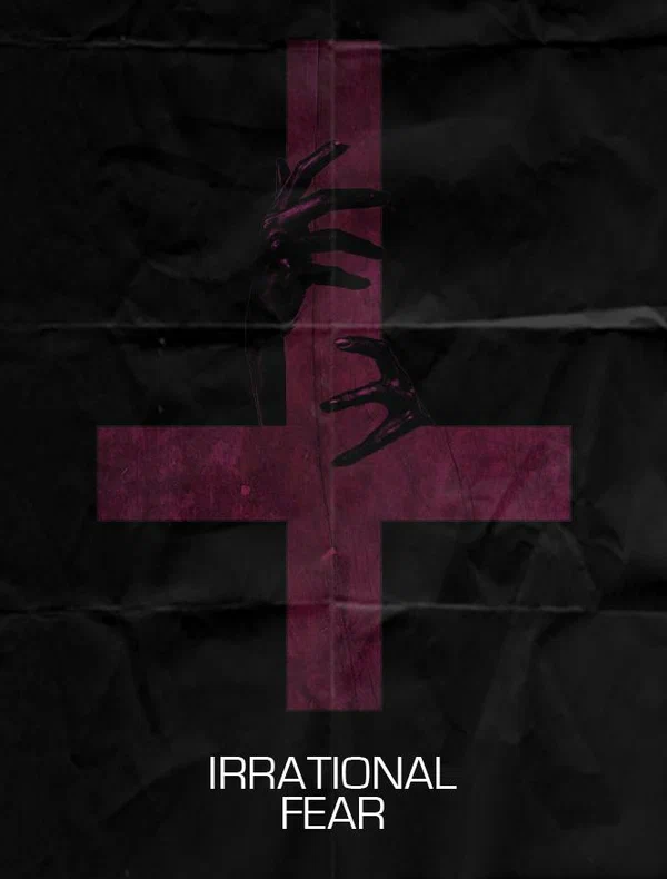 Постер: Irrational Fear