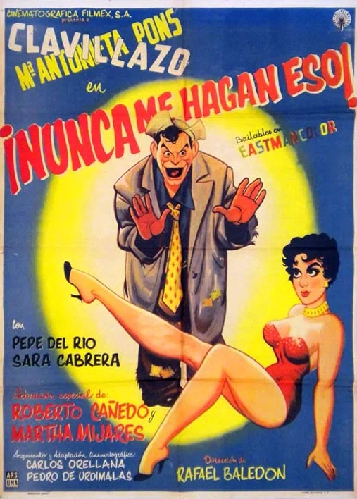 Постер: Nunca me hagan eso