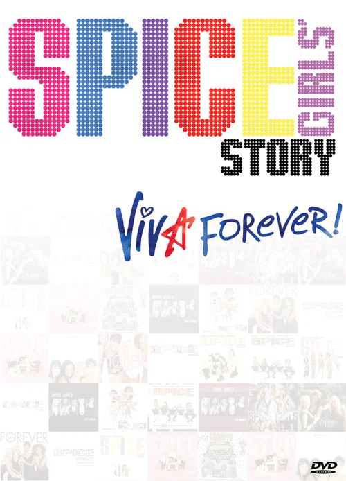 Постер: История группы «Spice Girls»: Viva Forever!