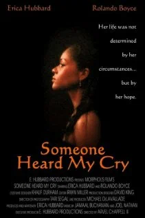 Постер: Someone Heard My Cry