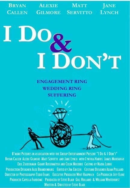 Постер: I Do & I Don't