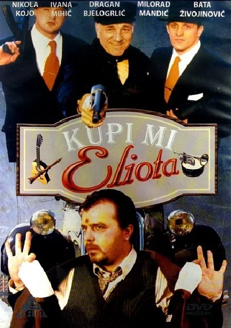 Постер: Kupi mi Eliota