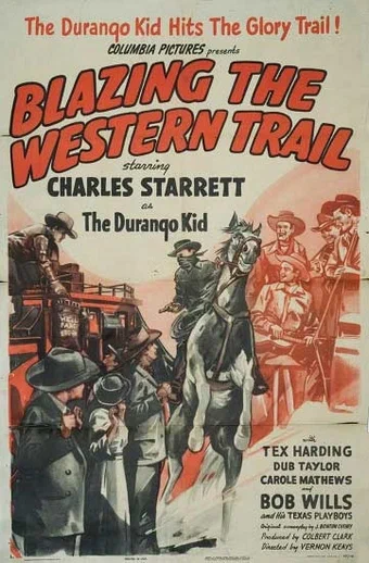Постер: Blazing the Western Trail