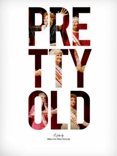 Постер: Pretty Old