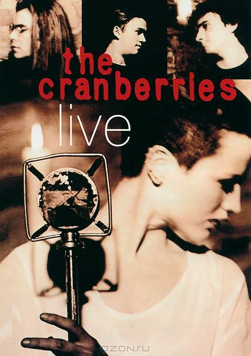 Постер: The Cranberries - Live - London