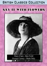 Постер: Say It with Flowers