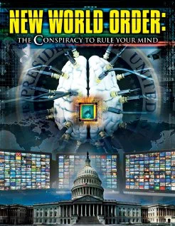 Постер: New World Order: The Conspiracy to Rule Your Mind
