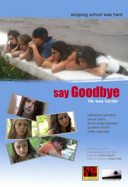 Постер: Say Goodbye