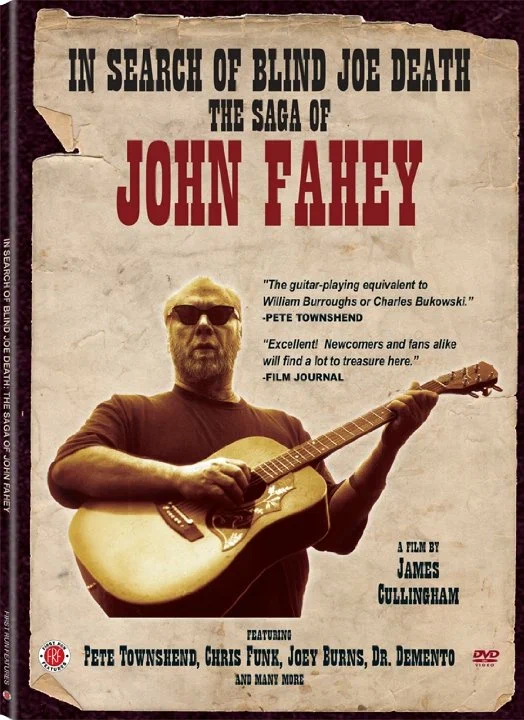 Постер: In Search of Blind Joe Death: The Saga of John Fahey