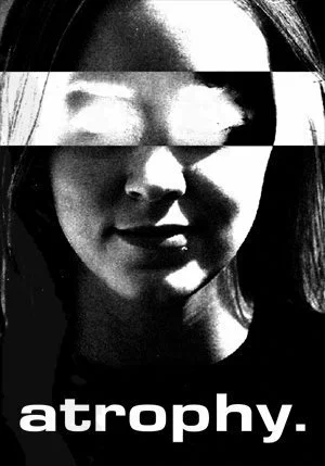 Постер: Atrophy