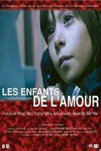 Постер: Les enfants de l'amour