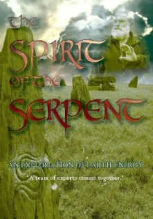 Постер: The Spirit of the Serpent: An Exploration Into Earth Energy