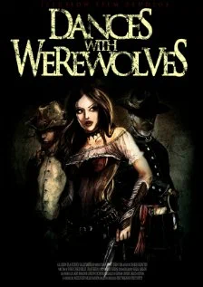Постер: Dances with Werewolves