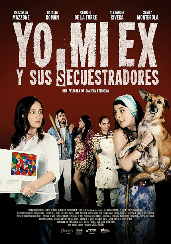Постер: Yo, mi ex y sus secuestradores