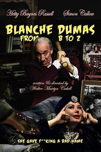 Постер: Blanche Dumas from B to Z