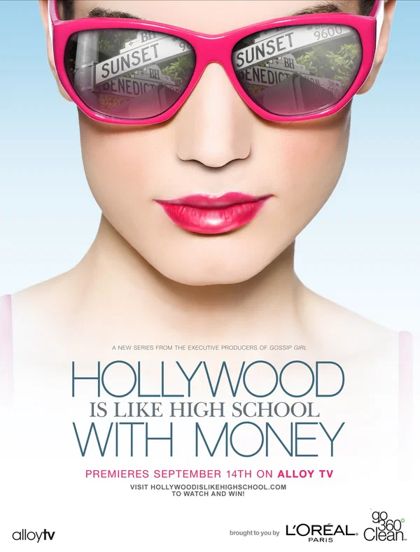 Постер: Hollywood Is Like High School with Money