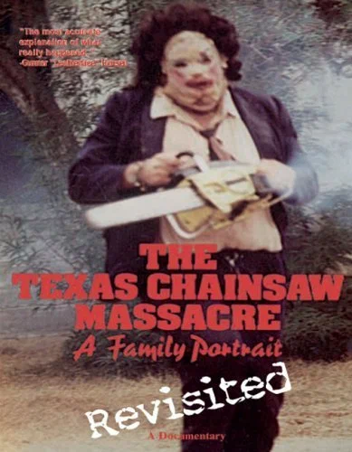Постер: The Texas Chainsaw Massacre: A Family Portrait