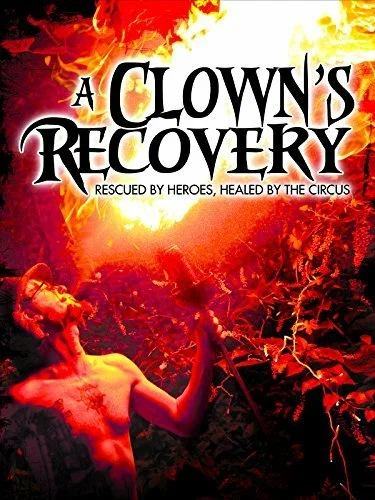 Постер: A Clown's Recovery