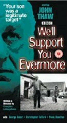 Постер: We'll Support You Evermore