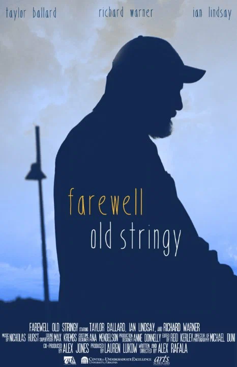 Постер: Farewell Old Stringy