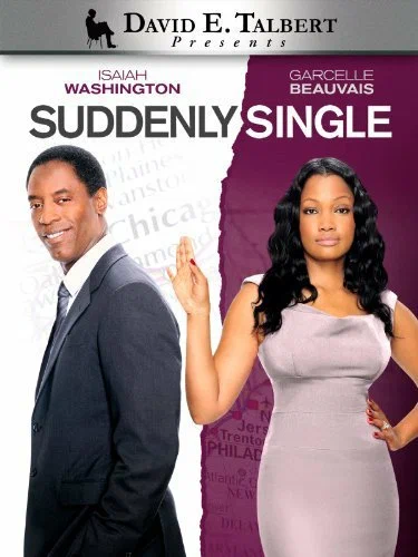 Постер: David E. Talbert's Suddenly Single