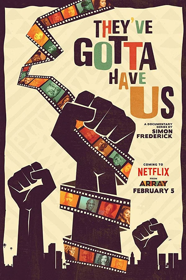 Постер: Black Hollywood: 'They've Gotta Have Us'