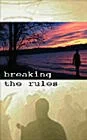 Постер: Breaking the Rules