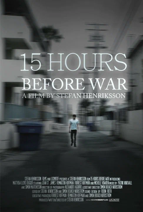 Постер: 15 Hours Before War
