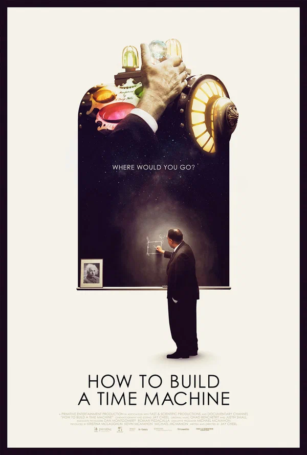 Постер: How to Build a Time Machine
