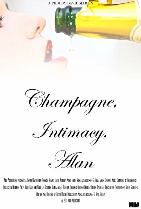 Постер: Champagne, Intimacy, Alan