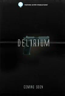Постер: Delirium