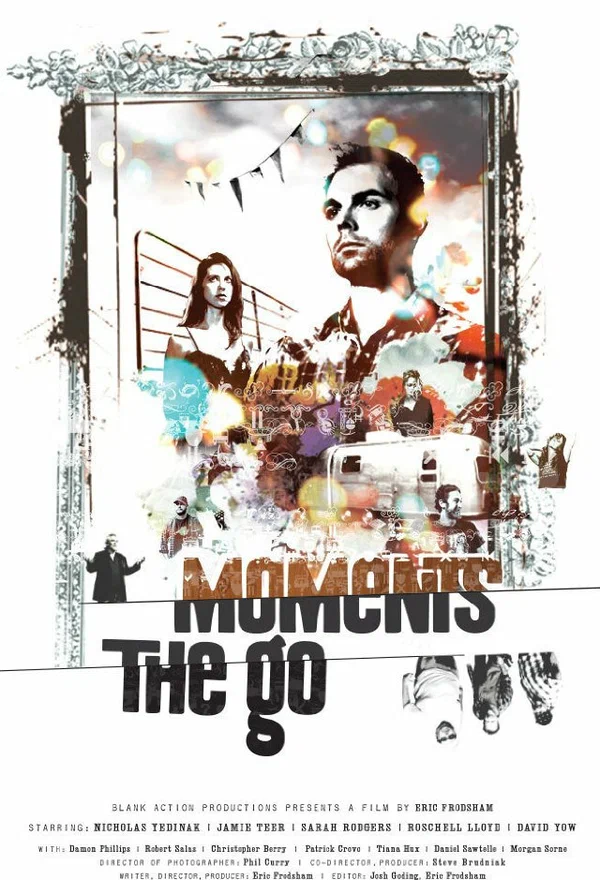 Постер: Moments the Go