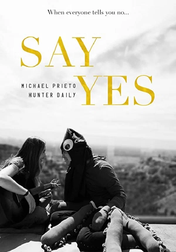 Постер: Say, Yes
