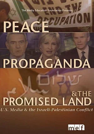 Постер: Peace, Propaganda & the Promised Land