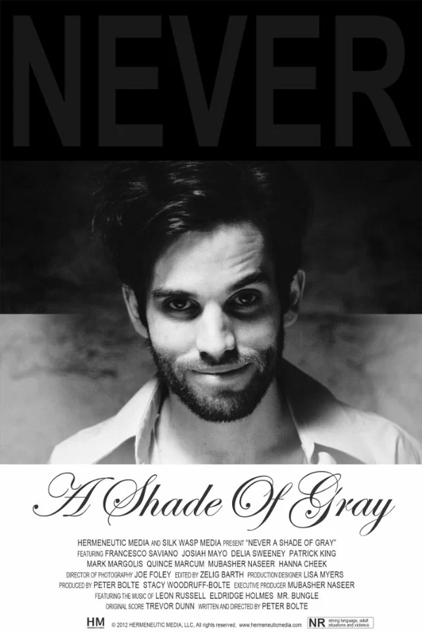 Постер: Never a Shade of Gray