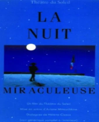Постер: La nuit miraculeuse