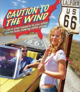 Постер: Caution to the Wind