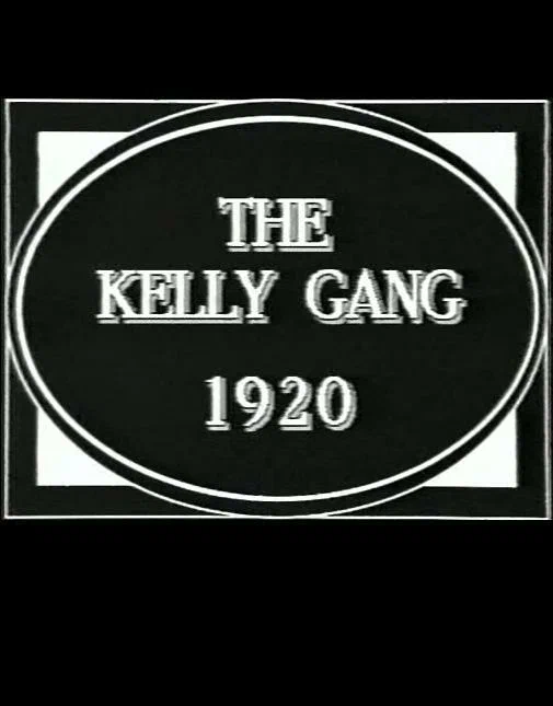 Постер: The Kelly Gang