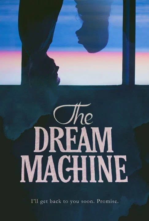 Постер: The Dream Machine