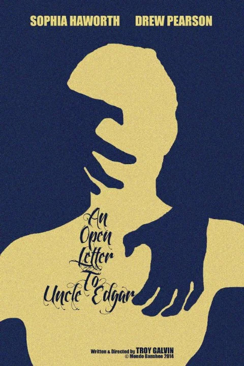 Постер: An Open Letter to Uncle Edgar
