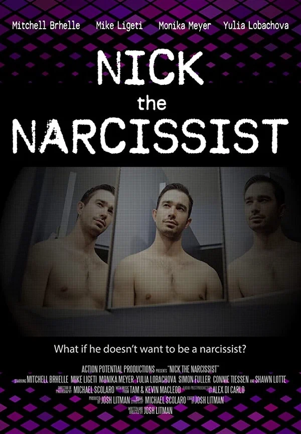 Постер: Nick the Narcissist