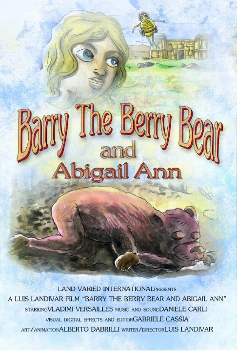 Постер: Barry the Berry Bear and Abigail Ann