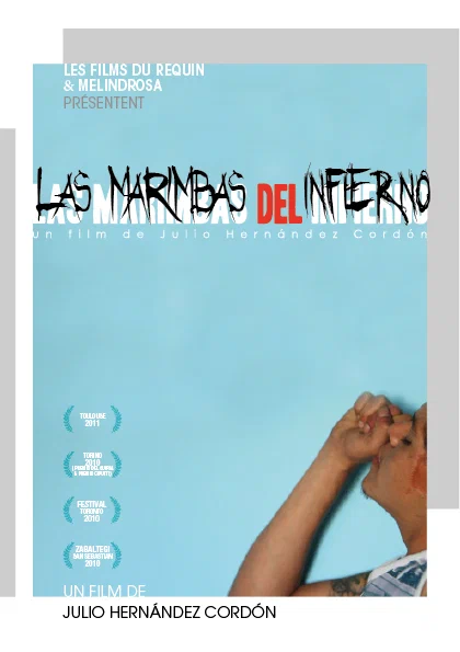 Постер: Las marimbas del infierno