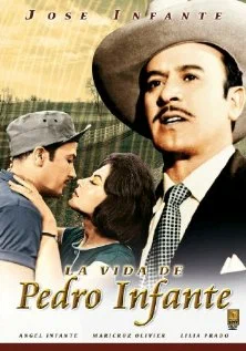Постер: La vida de Pedro Infante
