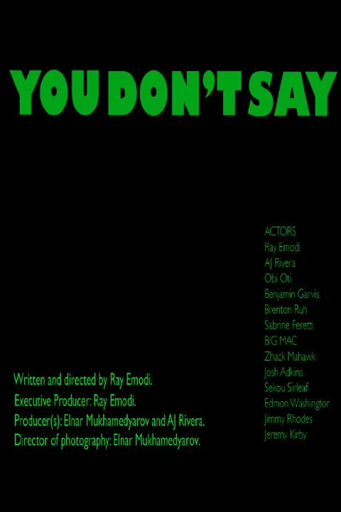 Постер: You Don't Say