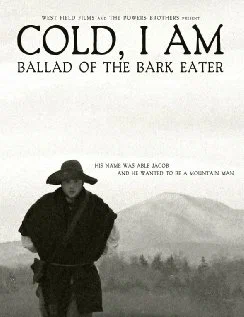 Постер: Cold, I Am: Ballad of the Bark Eater