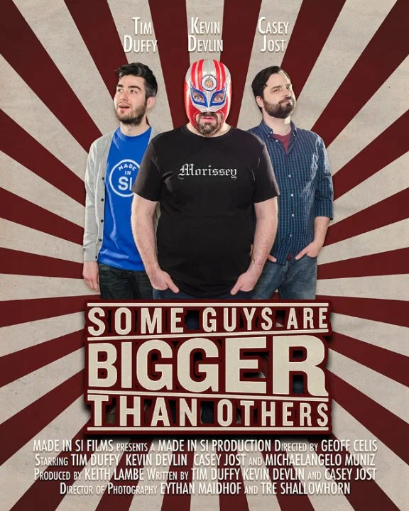 Постер: Some Guys Are Bigger Than Others